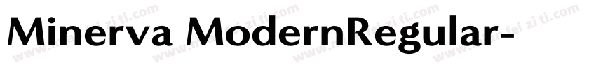 Minerva ModernRegular字体转换